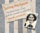 „Selma Merbaum – Ich habe keine Zeit gehabt zuende zu schreiben“