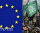 Die Europäische Union und die Hamas bereiten den Weg in die Hölle vor