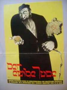 Plakat der Ausstellung: Der ewige Jude. Foto: RolfvonAmeln