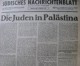 „Jüdisches Nachrichtenblatt“ im Februar 1939 in seiner Wiener Ausgabe: Die Juden in Palästina
